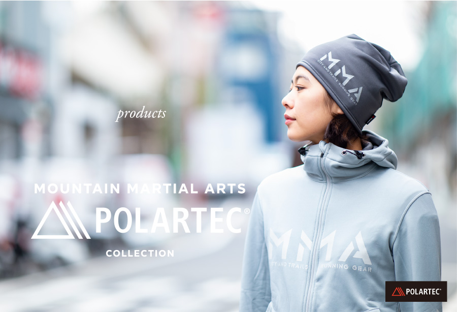 MMA×POLARTEC® collection | MOUNTAIN MARTIAL ARTS